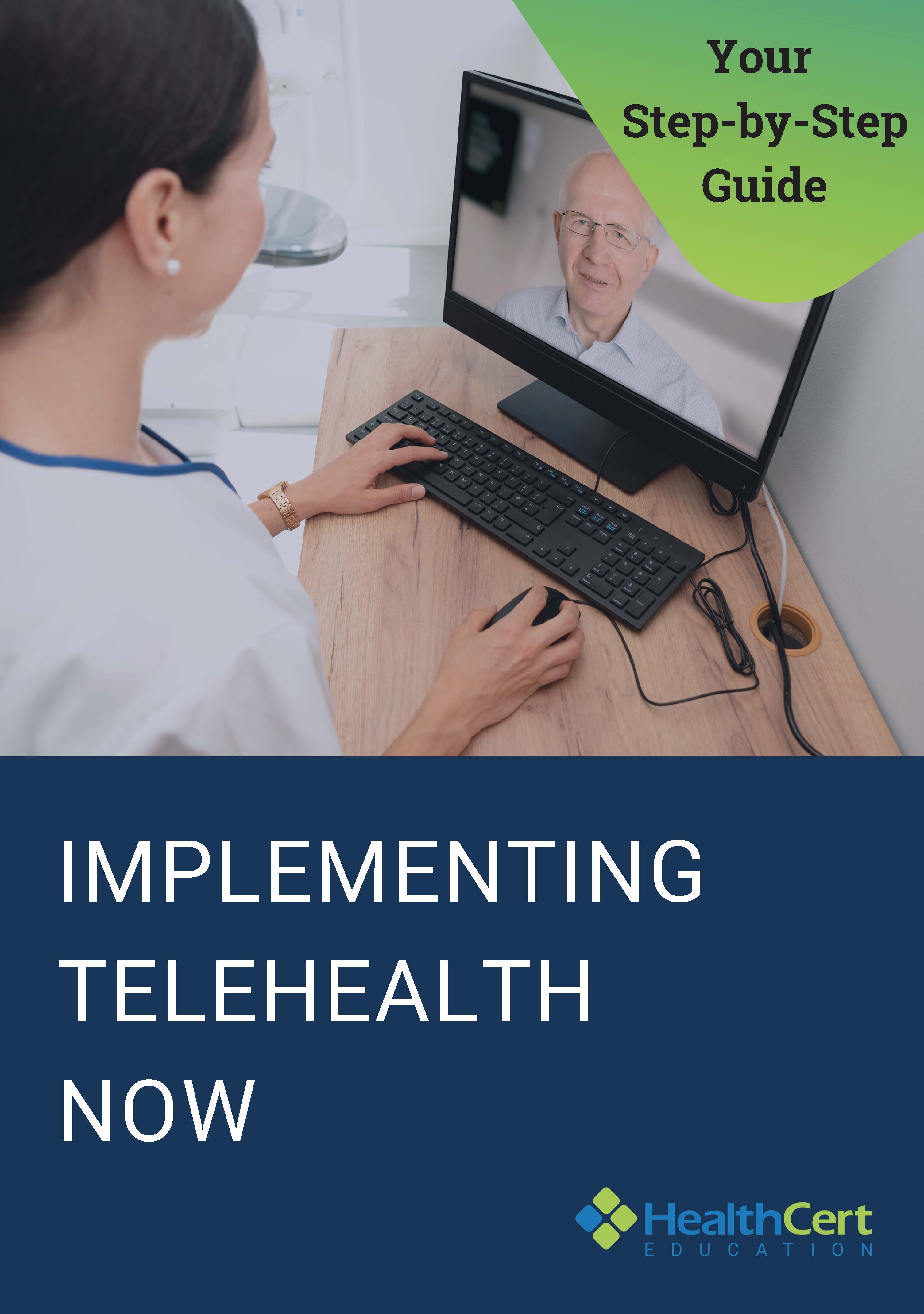 Implemting Telehealth Now