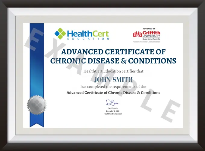 Advanced Certificate of Chronic Disease and Conditions certificate