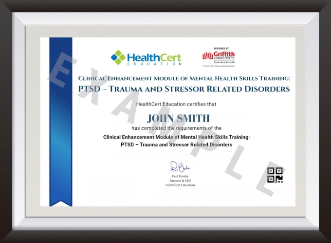 Certificate of Mental Health Skills Training: Clinical Enhancement - PTSD - Trauma & Stressor related disorders certificate