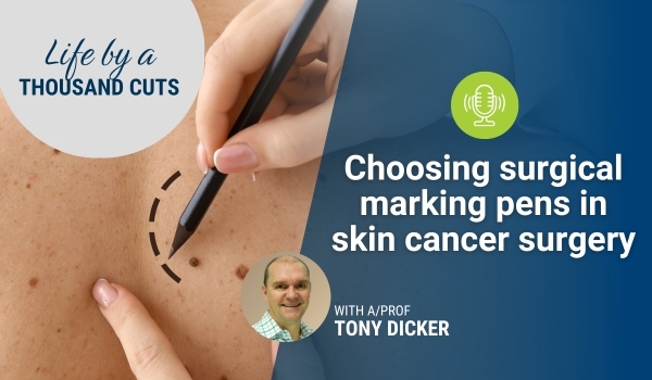 choosing surgical marking pens