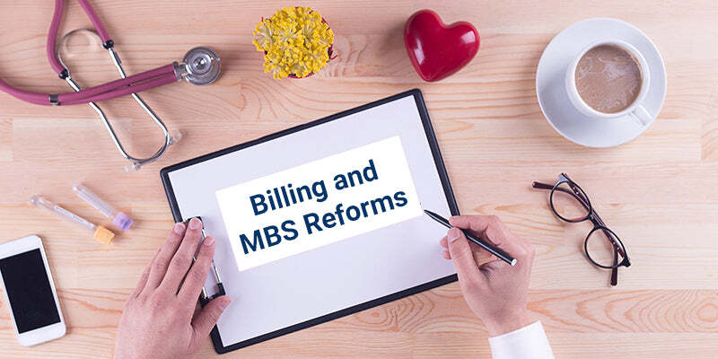 Case Management: Billing & MBS reforms